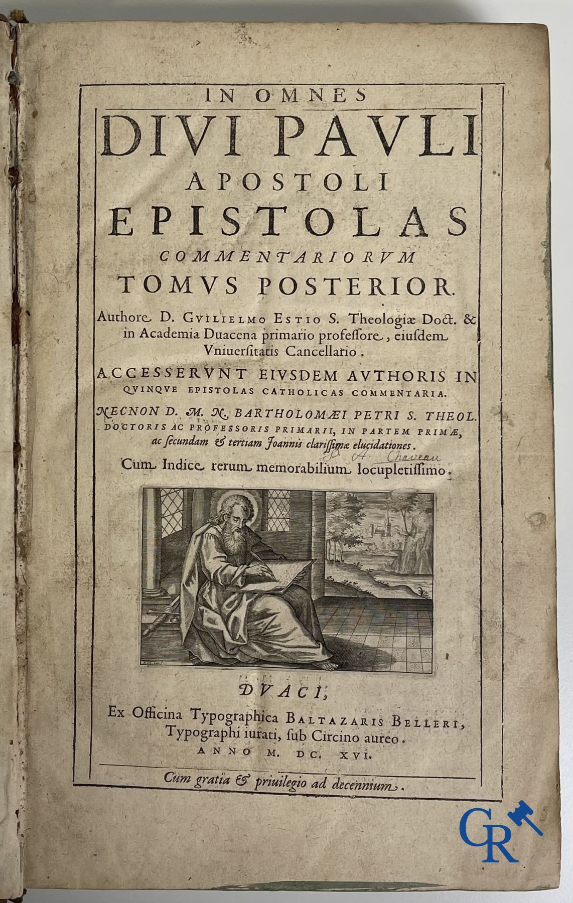 Early printed books: Willem Hessels van Est (1542-1613) The Epistles of St. Paul. Tomus prior en tomus posterior. Douai 1614.