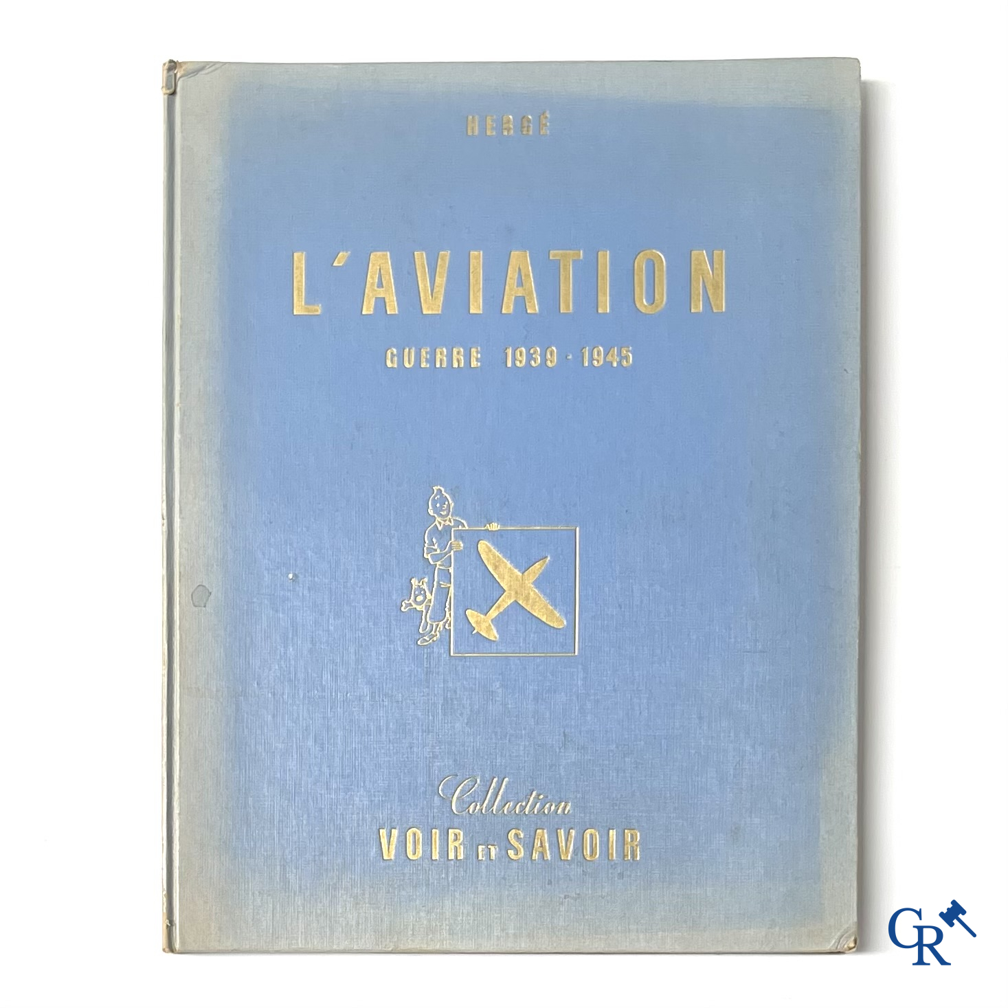 Hergé, L'Aviation Guerre 1939-1945. Collection Voir et Savoir. Copyright 1953. Lombard Brussels.