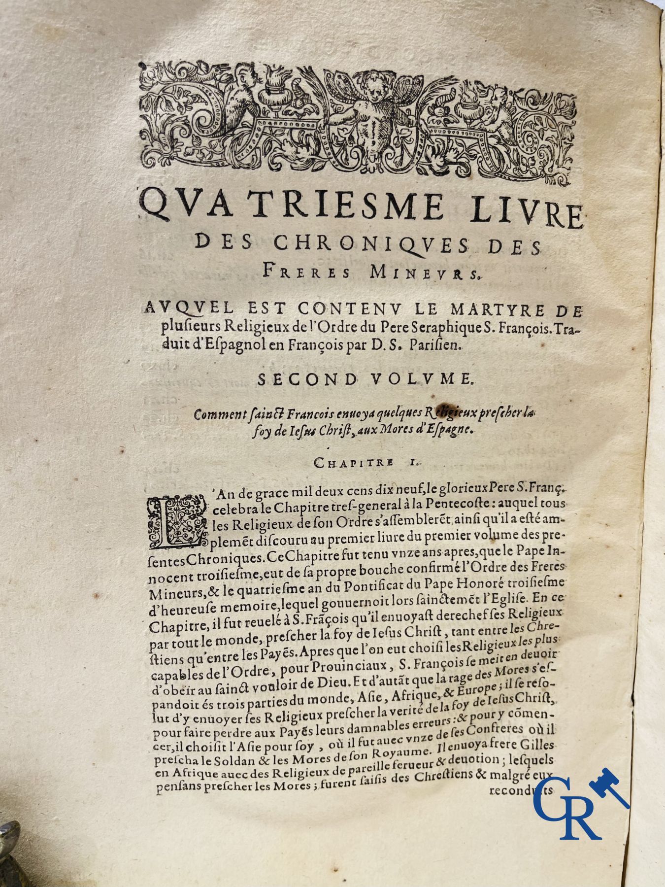 Livres anciens: Marcos de Lisboa, Chronique et institution de l'ordre du Père S. François, Paris 1608.