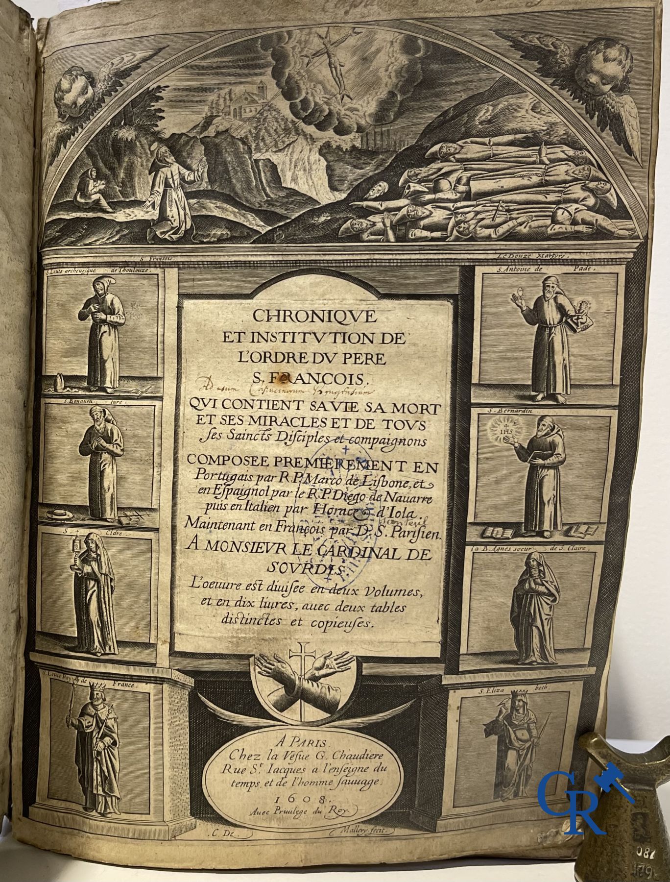 Livres anciens: Marcos de Lisboa, Chronique et institution de l'ordre du Père S. François, Paris 1608.