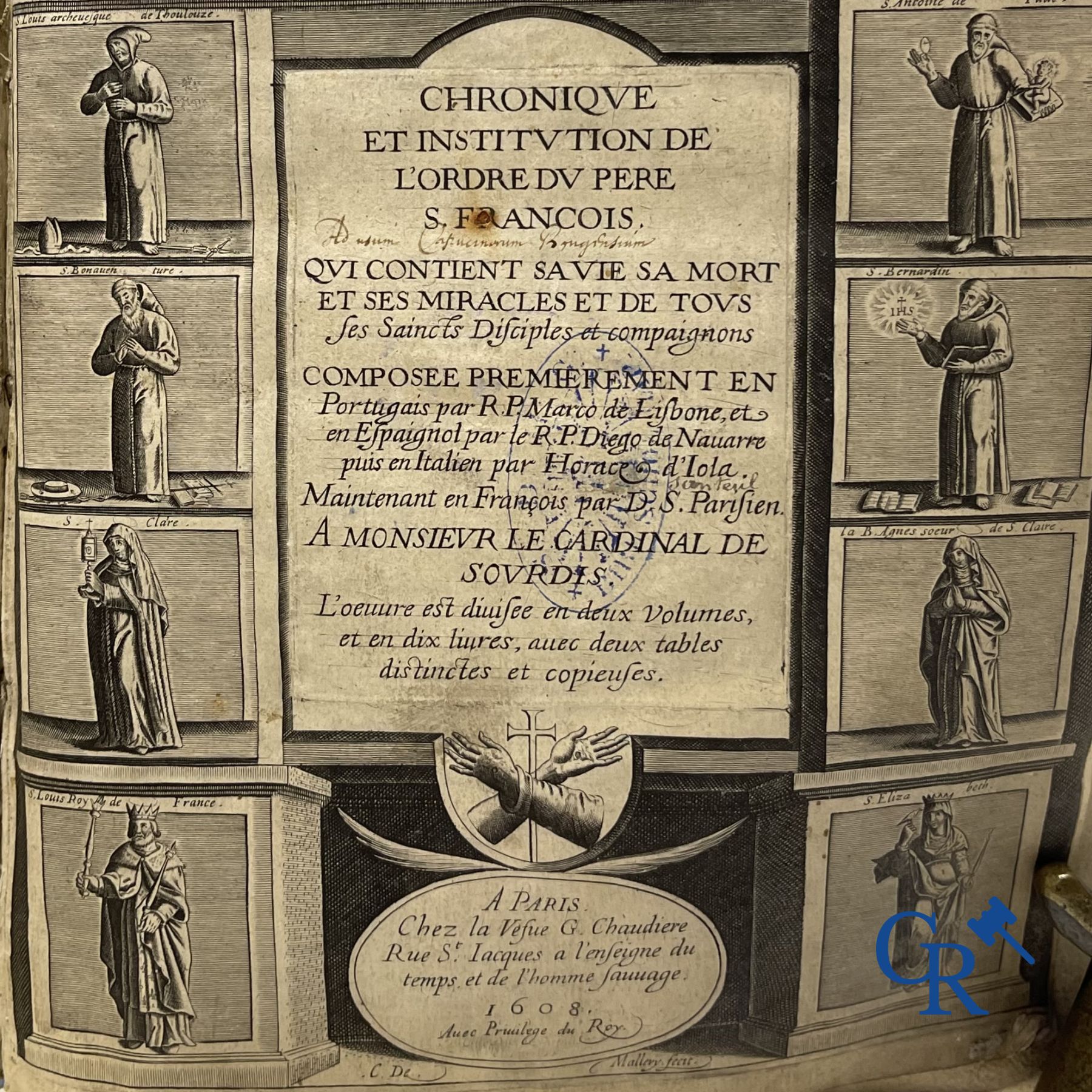 Livres anciens: Marcos de Lisboa, Chronique et institution de l'ordre du Père S. François, Paris 1608.