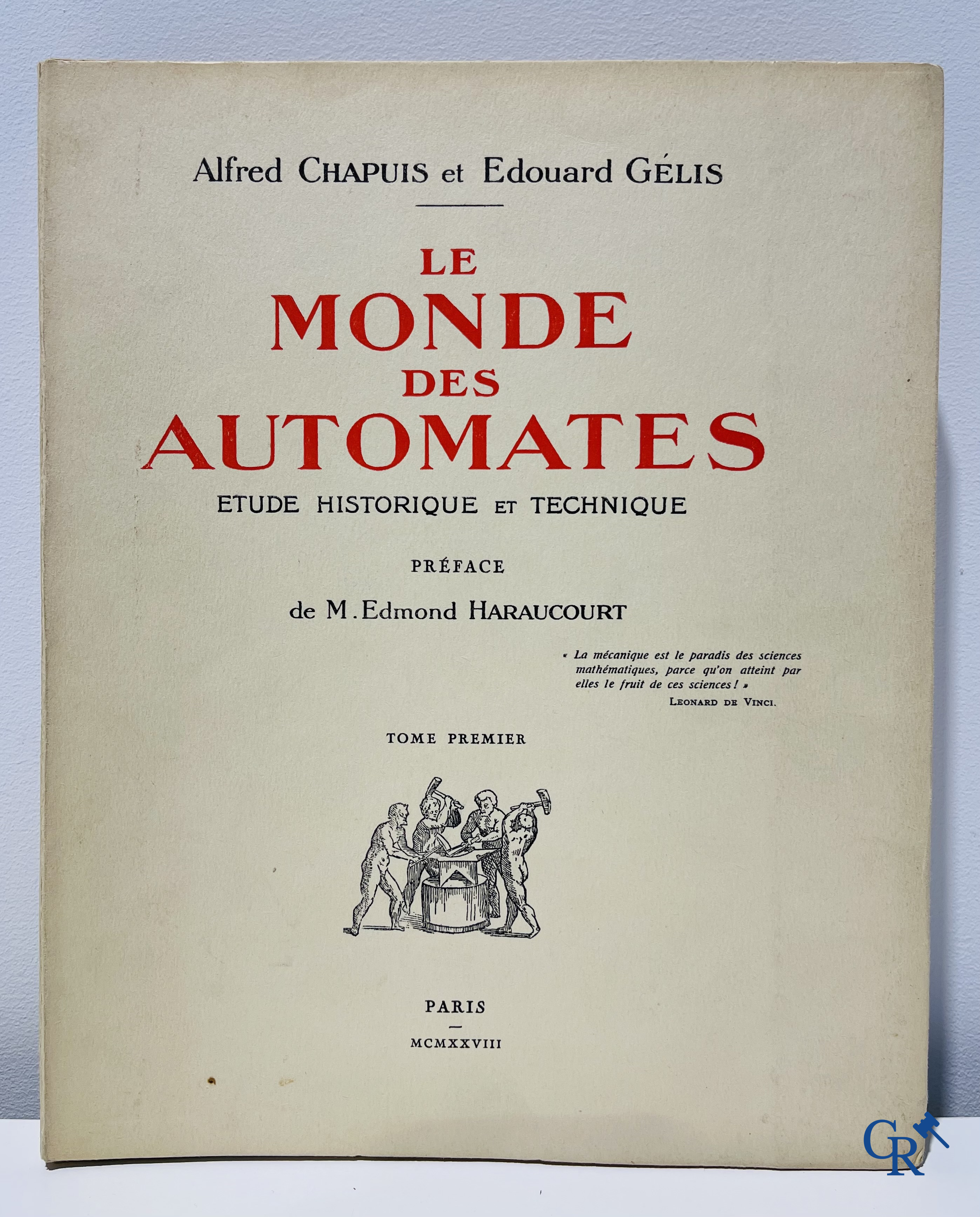 Automaten. Zeldzame uitgave van "Le monde des automates." Alfred Chapuis et Edouard Gélis. Paris 1928.